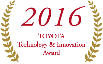 2016 TOYOTA Technology & Innovation Award
